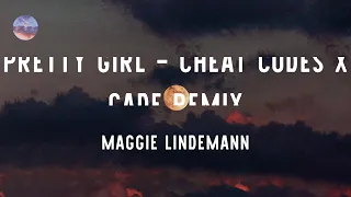 Download Maggie Lindemann - Pretty Girl - Cheat Codes X CADE Remix (Lyrics) MP3