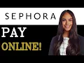 How To Pay For Sephora Credit Card 2025