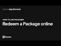 Redeem a package with Square Appointments