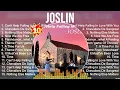 Download Lagu Joslin Songs 2023 ~ Joslin Music Of All Time ~ Joslin Top Songs 2023