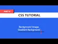 CSS Tutorial Bangla - Background Image Linear Gradient Radial Gradient