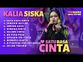 Download Lagu 14 JANGAN KASIH KENDOR‼️DJ KENTRUNG KALIA SISKA    SATU RASA CINTA 2