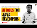ai tools for java developers immediately upskill avvandi