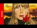 Joni Mitchell: "Chelsea Morning" (1969) {2021 Remaster}