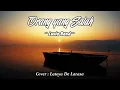 Download Lagu Orang yang Salah - Luvia Band (Cover by Latoya De Larasa)