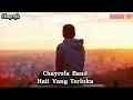 Download Lagu Chayrofa Band - Hati Yang Terluka (Official Lirik Video) Kediri Band