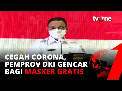 Cegah Penularan Corona, Pemprov DKI Gencar Bagi-bagi Masker Gratis | tvOne