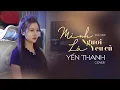 Download Lagu Mình Là Người Yêu Cũ - Khả Hiệp | Yến Thanh Cover | Mình Là Người Yêu Cũ Yêu Nhau Trong Quá Khứ Rồi
