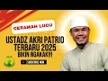 Ceramah Lucu KH. AKRI PATRIO Terbaru 2025 Full Bikin Ngakak