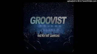 real nox groovist feat queeness kganya