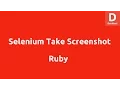 Take Screenshots with Selenium Ruby WebDriver
