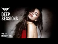 Lagu Deep Sessions - Vol 48 # 2017 | Vocal Deep House Music โ
Mix by Abee