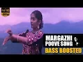 Download Lagu Margazhi Poove - May Madham | AR Rahman | Bass Boosted Song 🎧