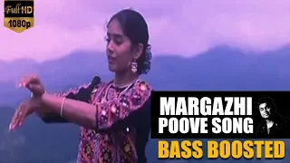 margazhi poove may madham ar rahman bass boosted song