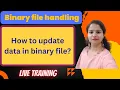 How to update a record in a Binary File CBSE Class XII Computer Science Data file handling