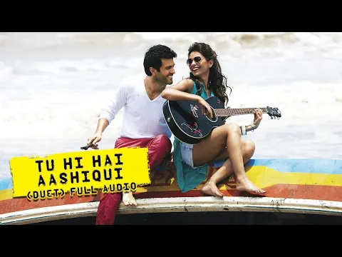 Download MP3 Tu Hi Hai Aashiqui (Duet Version) | Full Audio Song | Dishkiyaoon | Arijit Singh \u0026 Palak Muchhal