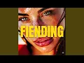 FIENDING