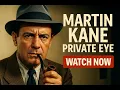 Martin Kane Ep 1 - Doctored Will Watch This Vintage Detective Drama NOW