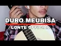 Lagu DURO MEUBISA - LIPS COVER
