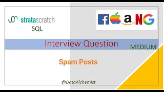 Spam Posts Medium StrataScratch SQL Solution Interview Problem