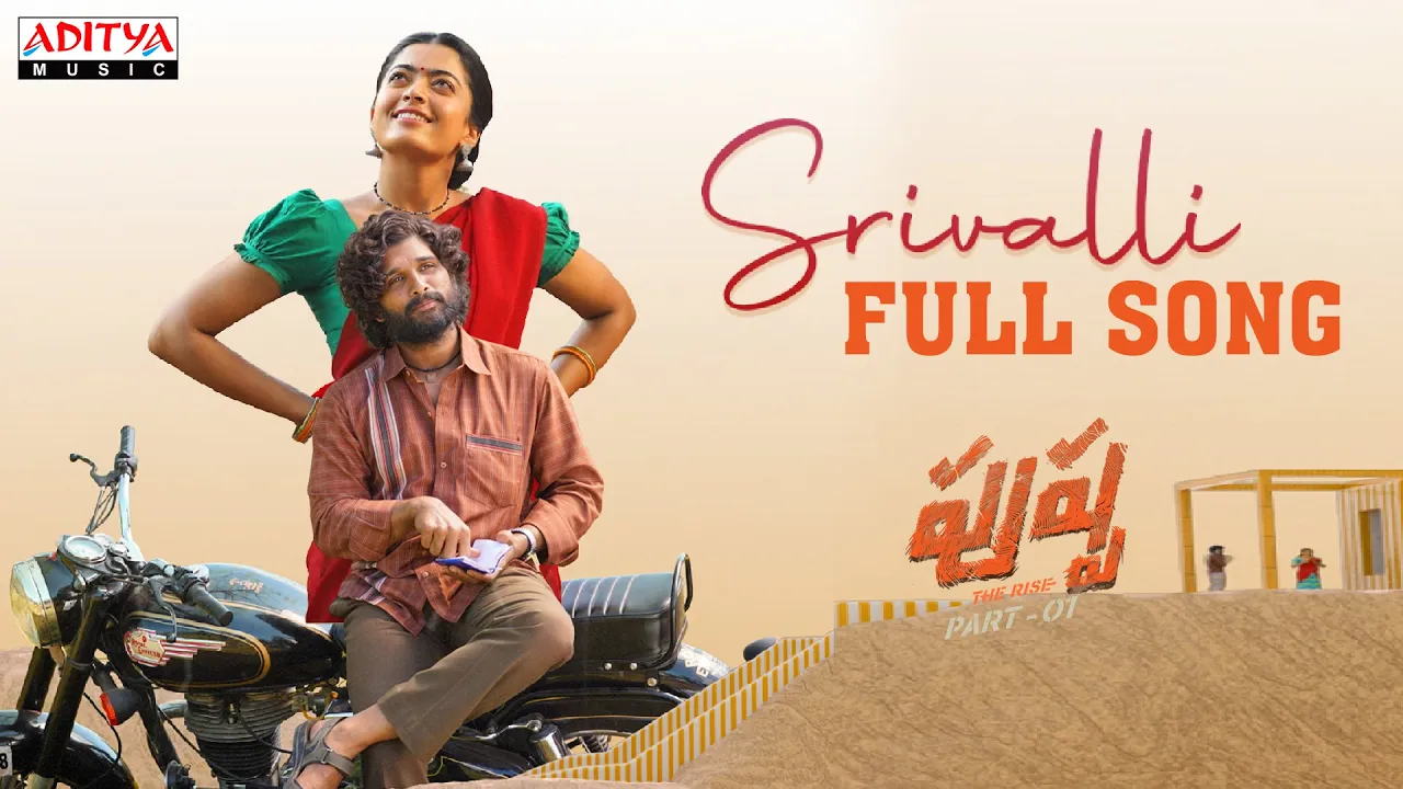 Srivalli Full Song | Pushpa Songs Telugu | Allu Arjun, Rashmika | DSP | Sid Sriram | Sukumar Srivalli Full Song | Pushpa Songs Telugu | Allu Arjun, Rashmika | DSP | Sid Sriram | Sukumar
