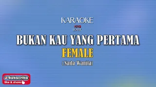 bukan kau yang pertama meriam bellina karaoke female versi cover lonny 
