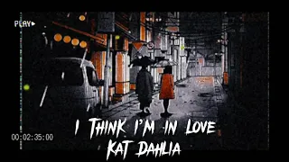 Download I Think I’m in Love - Kat Dahlia [S\u0026R] MP3