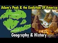 Download Lagu Adam's Peak \u0026 the Evolution Of America / Geography \u0026 History / Origin of American Nomenclature