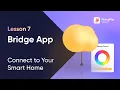 Intro to ProtoPie Connect 7 Integrate Bridge App to Smart Home IoT and Control Your Devices