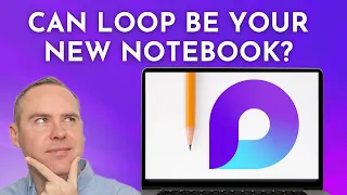 How to Use Loop as your Digital Notebook