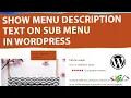 How to Display Menu Description Text using Custom PHP Code in Sub Menu WordPress Submenu Dropdown