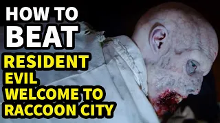 How to Beat THE ZOMBIES in "Resident Evil: Welcome to Raccoon City"