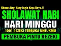 SHOLAWAT JIBRIL PENARIK REZEKI PALING DAHSYAT, Sholawat Nabi Muhammad SAW, SALAWAT PALING MERDU