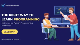 Python Programming Masterclass Session 4 28-02-2024