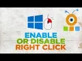 How to Enable Right Click in Windows 10 How to Disable Right Click in Windows 10