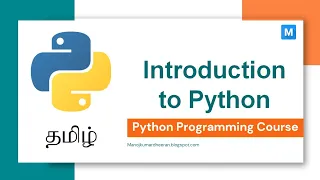 Python Programming in Tamil Introduction to Python Manojkumar C