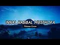 Download Lagu Innal Habibal Musthofa - Lirik - Cover By Fitriana