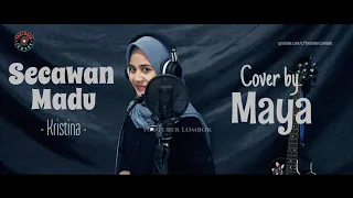 Download SECAWAN MADU --- Kristina | Cover by MAYA MP3