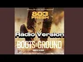 803Fresh - Boots on the ground Radio version