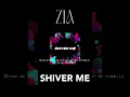 Download Lagu ZIA - SHIVER ME - Short Movie