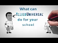 Allied Universal and K-12 Expertise