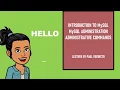 Introduction to Mysql Administrative commands in Mysql 12th std computer applications chapter 3
