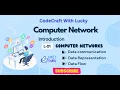 Computer Networks Introduction L1 Data Communication Representation Flow CodeCraft With Lucky