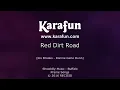Red Dirt Road - Brooks & Dunn | Karaoke Version | KaraFun