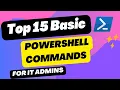 15 PowerShell Commands Every SysAdmin Should Know