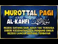 Lagu Doa Pembuka Rezeki Dari Segala Penjuru, Doa Pelunas Hutang | Murottal Al Quran Di Pagi Hari