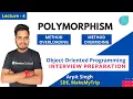 Polymorphism Method Overloading Overriding OOPS Interview Preparation - Lecture 4
