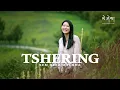 Download Lagu TSHERING  [Sem Bara Macha] (Official Music Video) ཚེ་རིང༌།