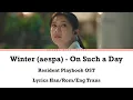 On Such a Day - Winter aespa (Resident Playbook OST) with Lyrics