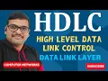 High Level Data Link Control LC Data Link Layer Protocol Data Link Layer Computer Networks
